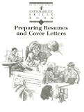 Preparing Resumes and Cover Letters (On the Job Employability Skills Book)
