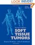 Enzinger and Weiss's Soft Tissue Tumors with ExpertConsult Online and Print, 5e
