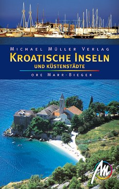 City Travel Guides Discounted  Bücher : Kroatische Inseln und Küstenstädte