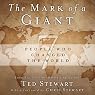 The Mark of a Giant: 7 People Who Changed the World