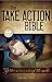 Take Action Bible, NKJV: Together We Can Change the World