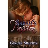 Sarah's Passion (Sequel to Sarah's Heart)
