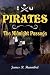 Image of PIRATES  The Midnight Passage