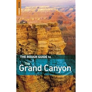 The Rough Guide to The Grand Canyon - Greg Ward