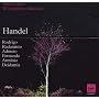 Haendel : Rodrigo / Radamisto / Admeto / Fernando &hellip ~ Georg Friedrich Haendel