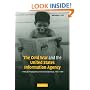 The Cold War and the United States Information Agency: American Propaganda and Public Diplomacy, 1945-1989