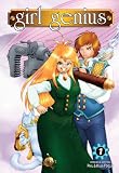 Girl Genius: Omnibus Edition #1 (No. 1)