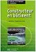 Guide du constructeur en batiment : Maitriser l'ingenierie civile