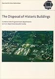 The disposal of historic buildings : guidance note for government departments and non-departmental public bodies