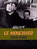 Revue Editions Montparnasse  / Le Mouchard (édition collector digipack)