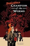 Zombieworld: Champion Of The Worms