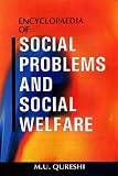 Encyclopaedia of Social Problems and Social Welfare