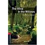 Oxford Bookworms Library New Edition: Stage 3: 1,000 Headwords: The Wind in the Willows: 1000 Headwords