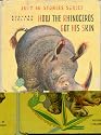 How the rhinoceros got his skin, (His Just so stories series)
