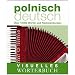 Visuelles W�rterbuch Polnisch-Deutsch: �ber 12.000 W�rter und Redewendungen