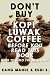 Books : Don't Buy Kopi Luwak Coffee Before You Read This Book - How To Find The Real One