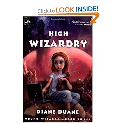 High Wizardry (The Young Wizards Series, Book 3) by Diane Duane