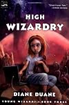 High Wizardry
