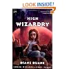 High Wizardry (The Young Wizards Series, Book 3)