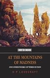 At the Mountains of Madness: And Other Works of  Science  Fiction (Tomb of Lovecraft)
