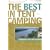 The Best in Tent Camping: Missouri and the Ozarks: A Guide for Campers Who Hate RVs, Concrete Slabs, and Loud Portable Stereos (Best in Tent Camping - Menasha Ridge)