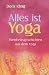 Produkt-Bild: Alles ist Yoga - Weisheitsgeschichten aus dem Yoga