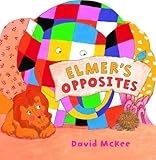 Elmer's Opposites (Andersen Press Picture Books (Hardcover))