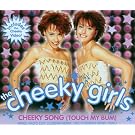 Cheeky song (touch my bum, 3 versions/video, 2002)