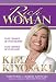 Rich Woman: A Book on Investing for Women - Take Charge of Your Money, Take Charge of Your Life!