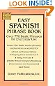 Easy Spanish Phrase Book: Over 770 Basic Phrases for Everyday Use (Dover Easy Phrase Books)