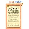 Easy Spanish Phrase Book: Over 770 Basic Phrases for Everyday Use (Dover Easy Phrase) (Spanish and English Edition)