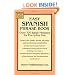 Easy Spanish Phrase Book: Over 770 Basic Phrases for Everyday Use (Dover Easy Phrase Books)