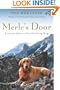 Merle's Door: Lessons from a Freethinking Dog