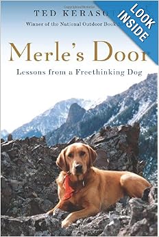 Merle's Door - Ted Kerasote 