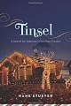 Tinsel: A Search for America's Christmas Present