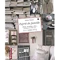 Esprit de famille : Chiner, r�cup�rer, cr�er