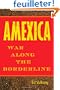 Amexica: War Along the Borderline