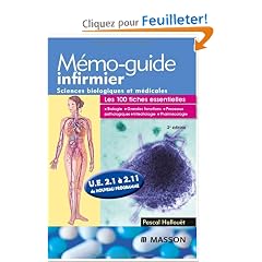 M�mo-guide infirmier ue 2.1 � 2.11 - Sciences biologiques et m�dicales: UE 2.1 A 2.11