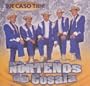 Los Nortenos De Cosala " Que Caso Tiene" 100 Anos De Musica