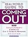 The Real-World Guide to Coming Out: From Steven Petrow's Complete Gay & Lesbian Manners: A Workman Short