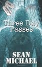 Three Day Passes