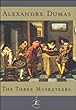 The Three Musketeers: Retold from the Alexandre Dumas original (Modern Library)