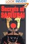 Secrets of the Samurai: The Martial Arts of Feudal Japan
