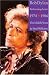 Bob Dylan, Performing Artist: The Middle Years, 1974-1986
