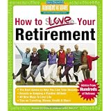 How to Love Your Retirement: Advice from Hundreds of Retirees (Hundreds of Heads Survival Guides)