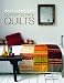 Make Your Own Contemporary Quilts (Hachette General Reference)