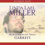 McKettricks of Texas: Garrett | Linda Lael Miller