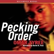 Pecking Order | [Omar Tyree]