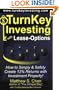 TurnKey Investing with Lease-Options: How to Simply & Safely Create 12% Returns with Investment Property!