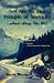 Get Me To The Temple of Serenity...And Step On It! A Road Map to Peace of Mind and Prosperity